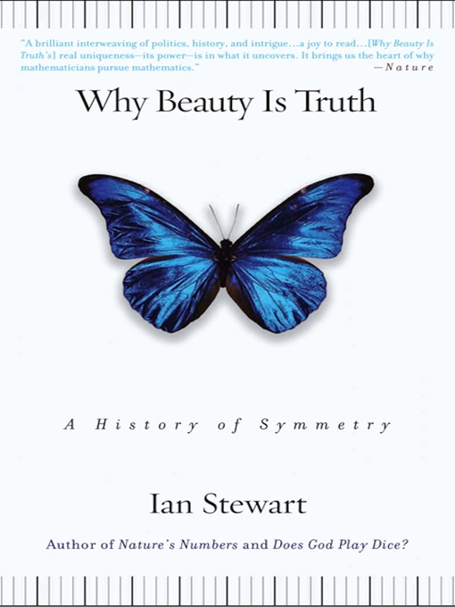 Title details for Why Beauty Is Truth by Ian Stewart - Available